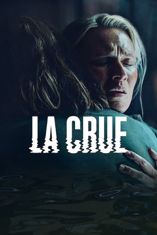 Affiche de La Crue