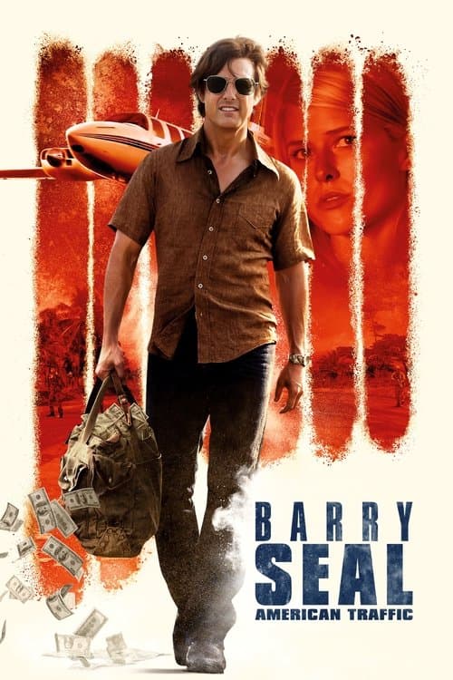 Affiche de Barry Seal - American Traffic
