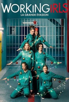 Affiche de Workingirls : La Grande Évasion