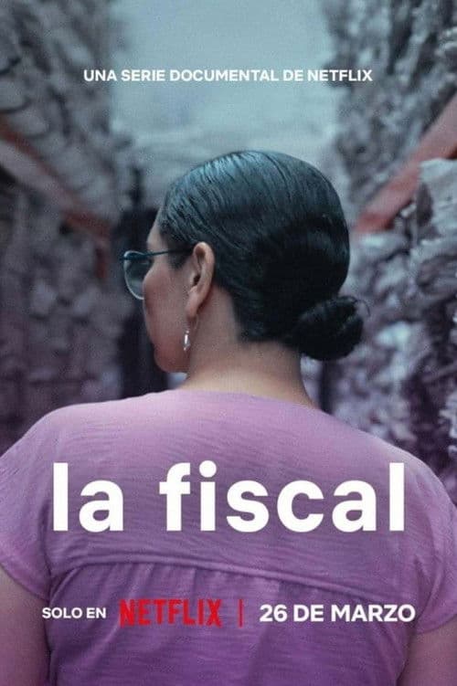 Affiche de La fiscal : Une magistrate contre les féminicides