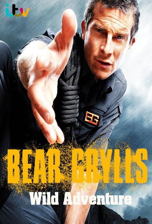Affiche de Bear Grylls Wild Adventure