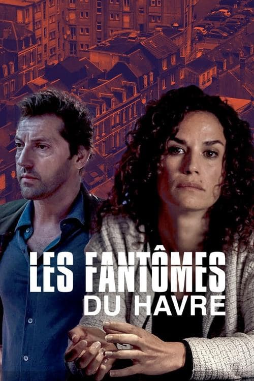 Affiche de Les Fantômes du Havre