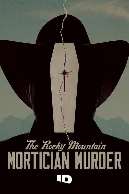 Affiche de The Rocky Mountain Mortician Murder
