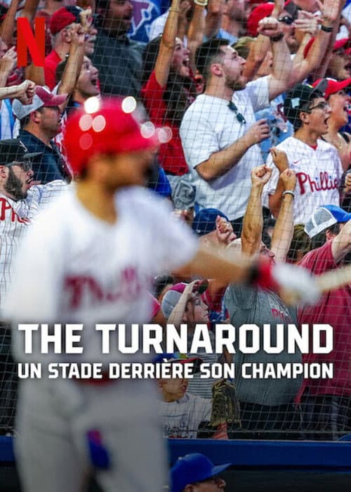 Affiche de The Turnaround : Un stade derrière son champion