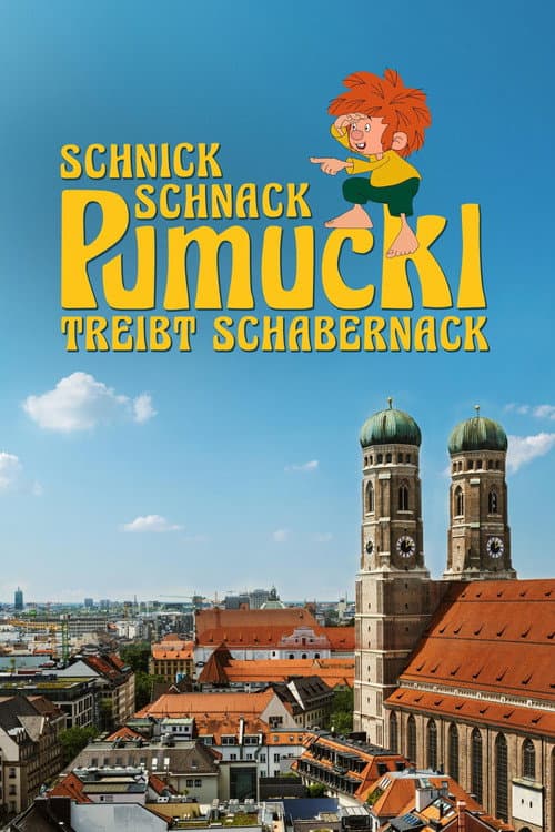 Affiche de Schnick Schnack Pumuckl treibt Schabernack