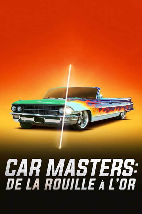 Affiche de Car Masters : De la Rouille à l'Or