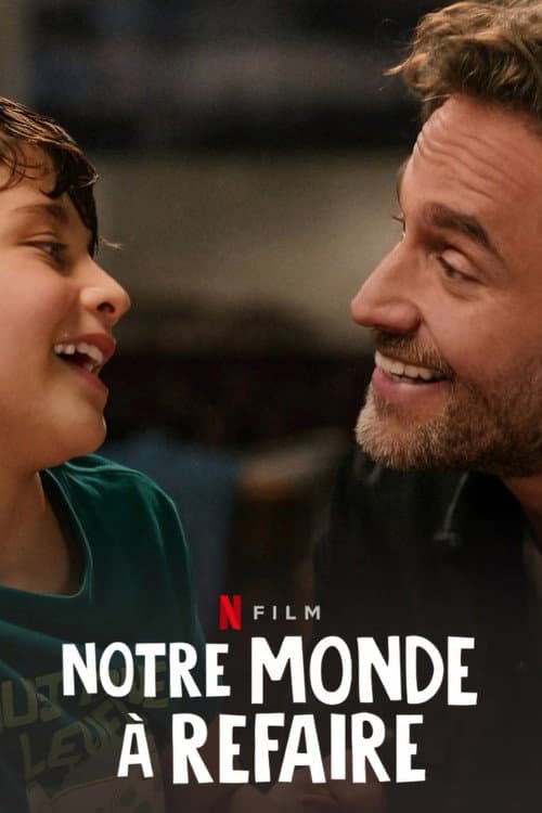 Affiche de Notre monde à refaire