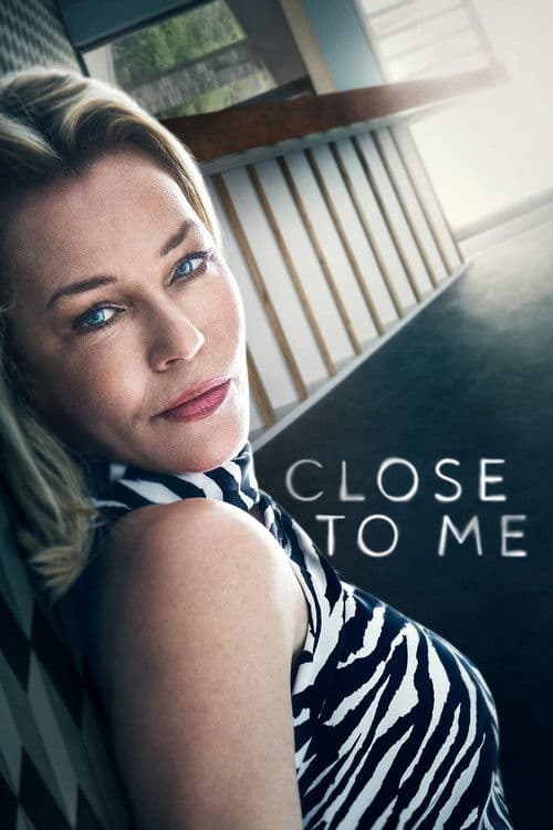 Affiche de Close to Me
