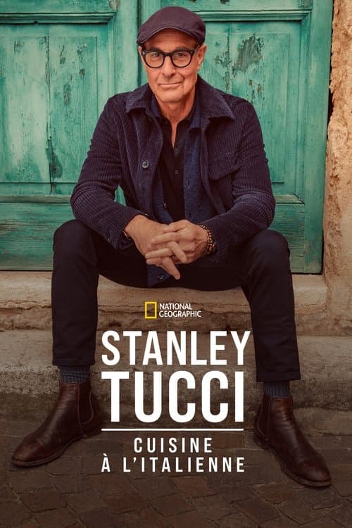 Affiche de Stanley Tucci : Cuisine à l'italienne