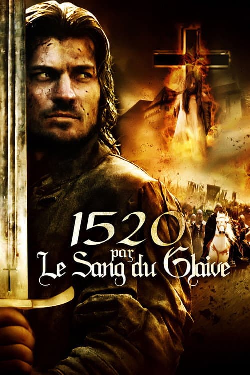 Affiche de 1520 par Le sang du glaive