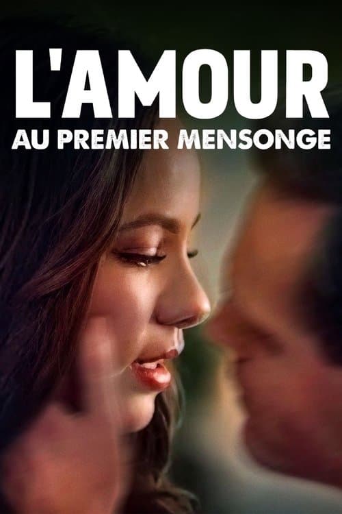 Affiche de L'amour au premier mensonge