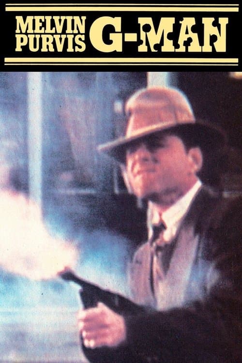 Affiche de Melvin Purvis G-Man