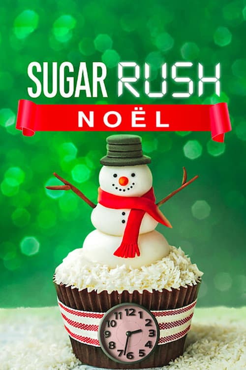 Affiche de Sugar Rush : Noël