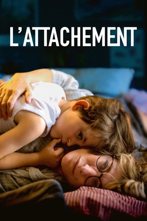 Affiche de L'Attachement