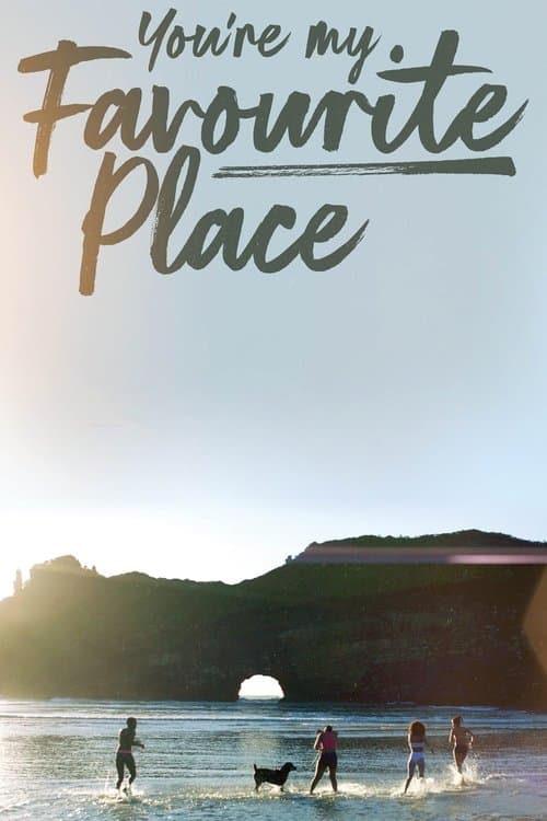 Affiche de You're My Favourite Place