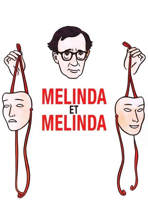 Affiche de Melinda et Melinda