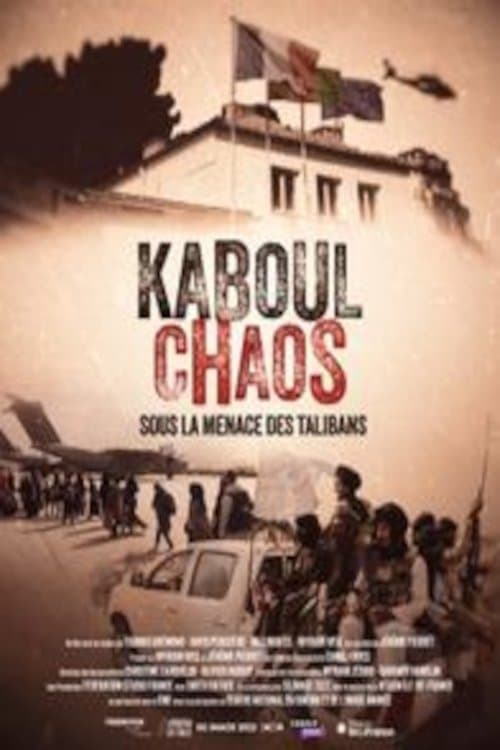 Affiche de Kaboul Chaos - Sous la menace des talibans