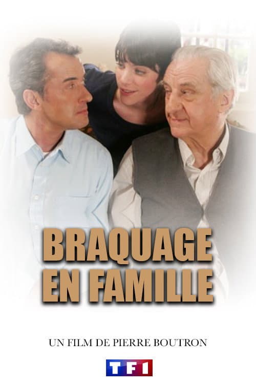 Affiche de Braquage en famille
