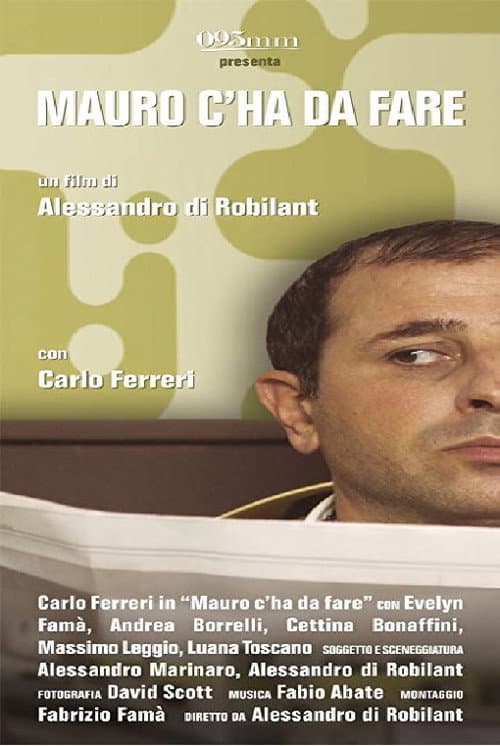 Affiche de Mauro c'ha da fare