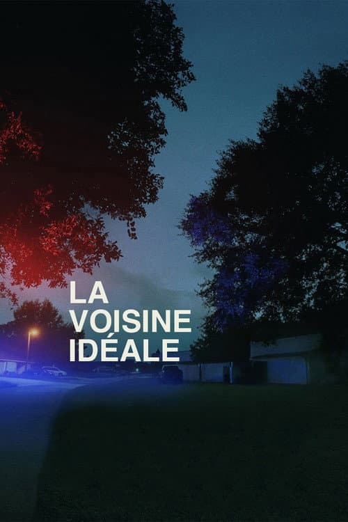 Affiche de La Voisine idéale