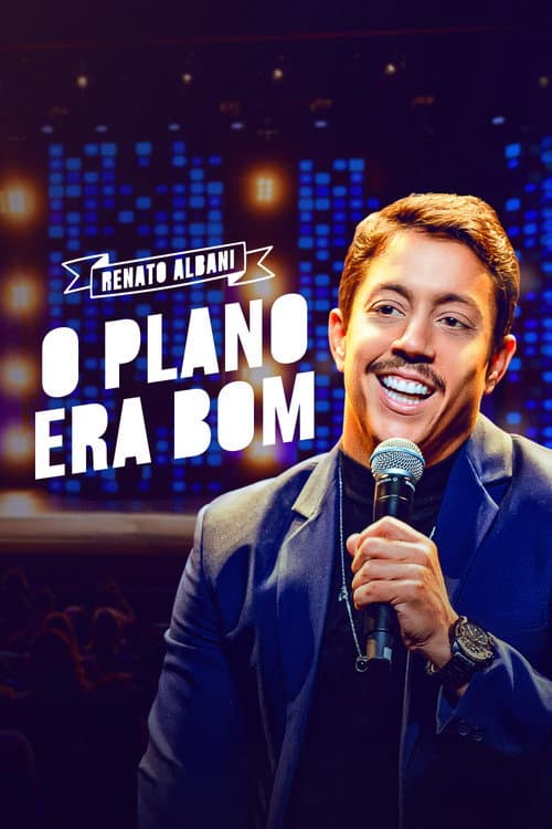 Affiche de Renato Albani: O Plano Era Bom