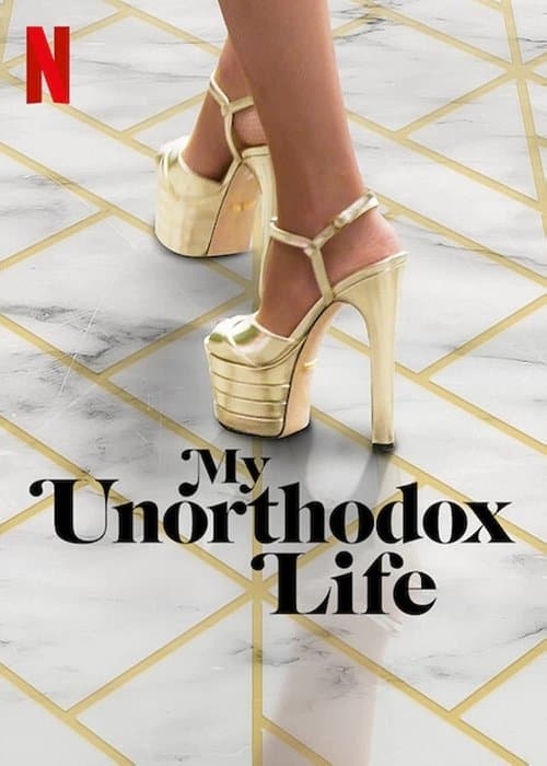 Affiche de My Unorthodox Life