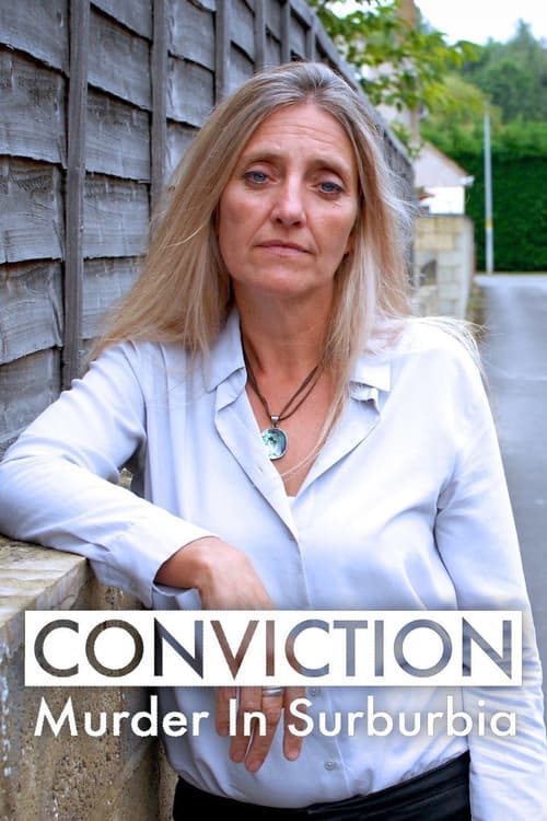 Affiche de Conviction: Murder in Suburbia