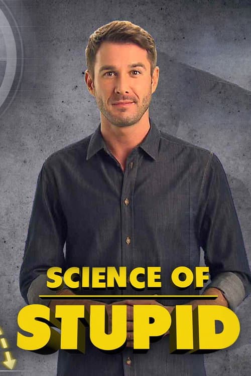 Affiche de Science of Stupid: Wissenschaft der Missgeschicke