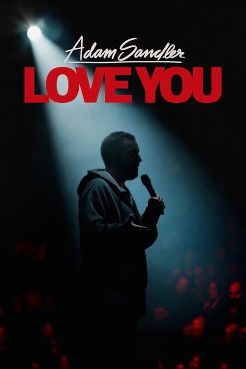 Affiche de Adam Sandler: Love You