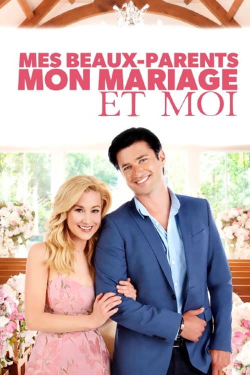 Affiche de Mes beaux-parents, mon mariage et moi