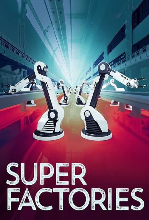 Affiche de Super Factories