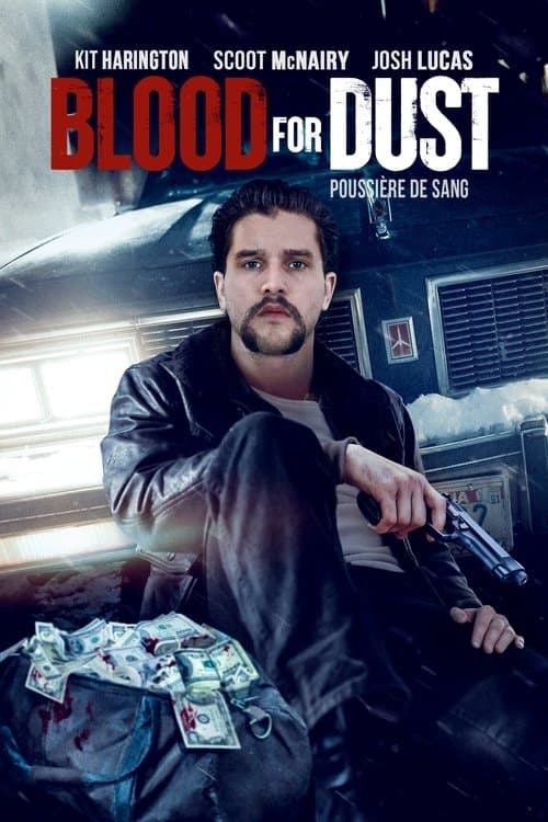 Affiche de Blood for Dust