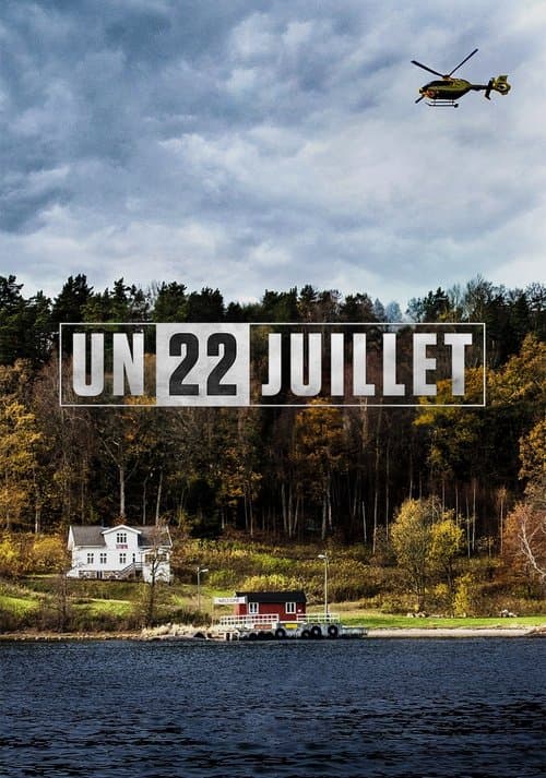 Affiche de Un 22 juillet