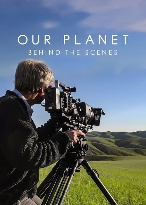 Affiche de Notre planète : Les coulisses