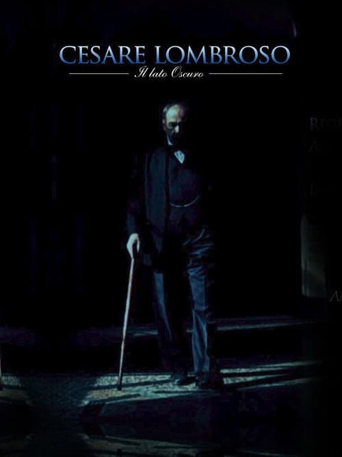 Affiche de Cesare Lombroso. Il lato oscuro.