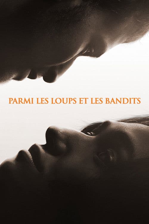 Affiche de Parmi les loups et les bandits