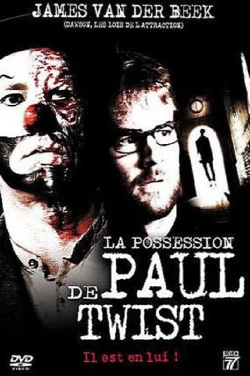 Affiche de La Possession de Paul Twist