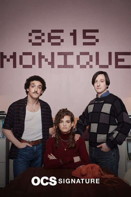 Affiche de 3615 Monique