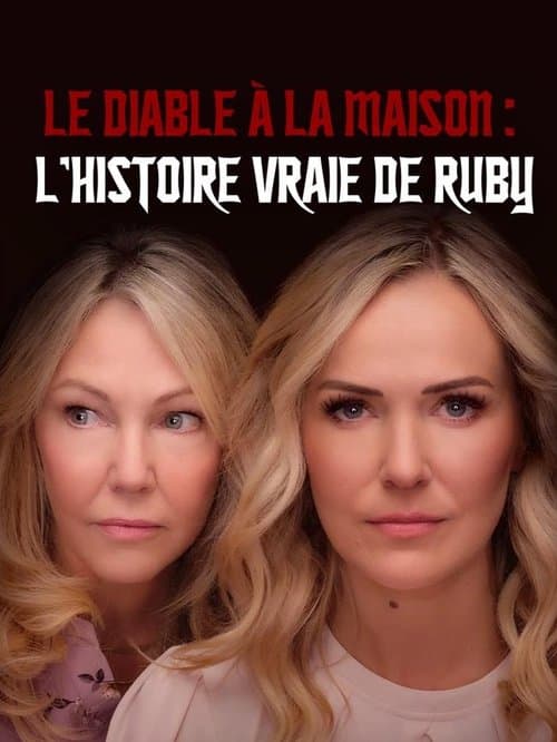 Affiche de Le diable à la maison : l'histoire vraie de Ruby Franke