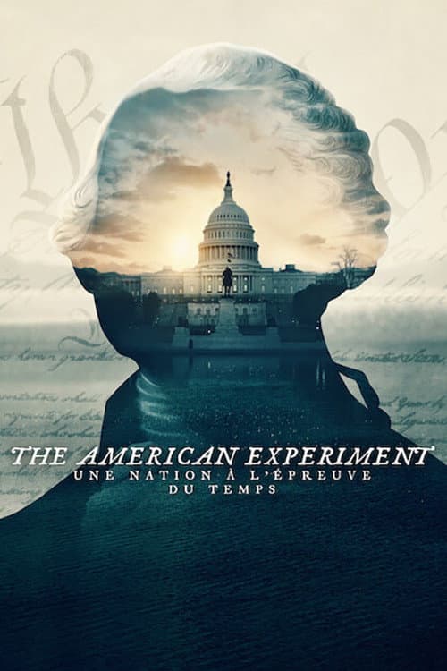 Affiche de The American Experiment : Une nation à l'épreuve du temps