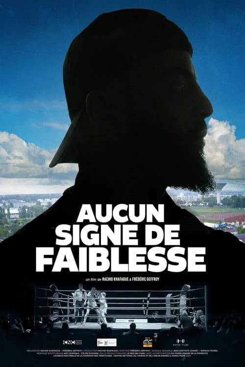 Affiche de Aucun signe de faiblesse