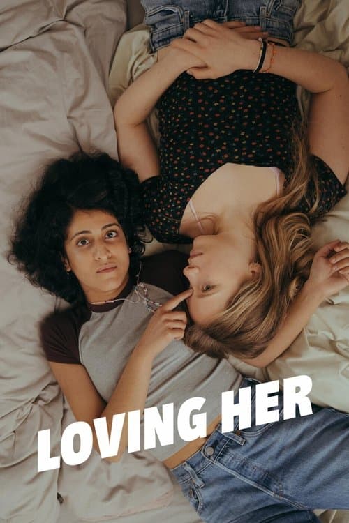 Affiche de Loving Her