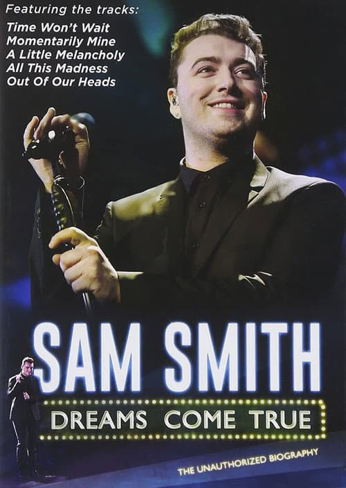 Affiche de Sam Smith: Dreams Come True