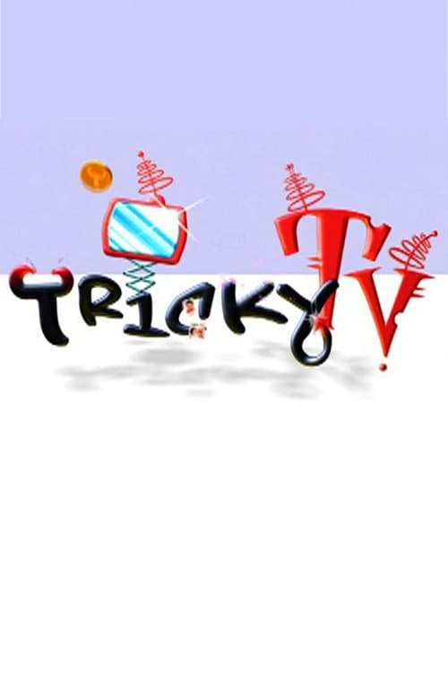 Affiche de Tricky TV