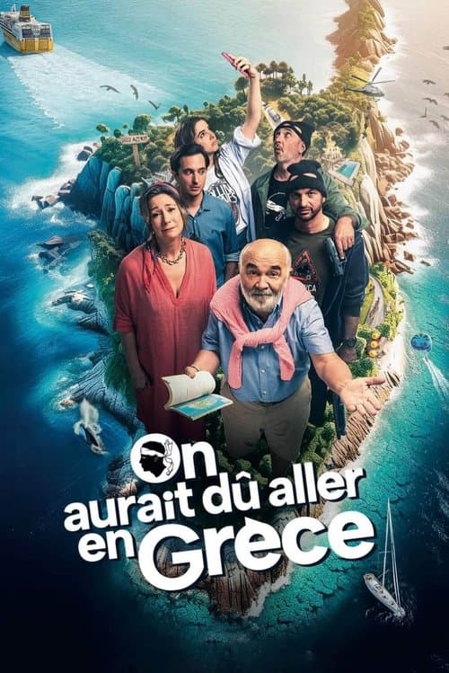 Affiche de On aurait dû aller en Grèce