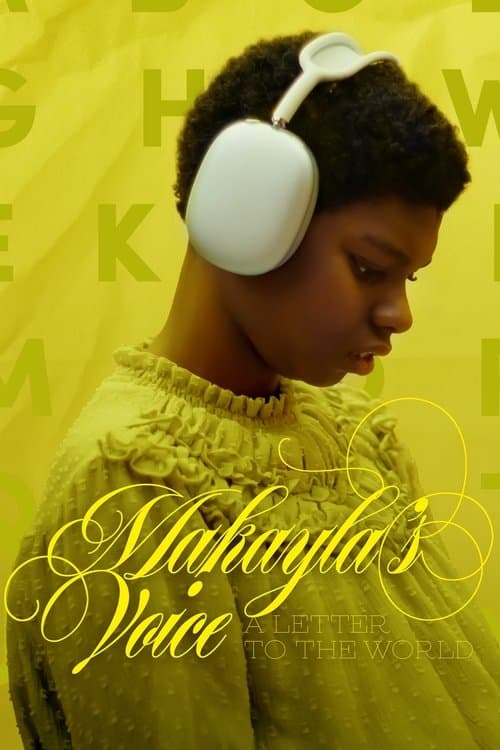 Affiche de La Voix de Makayla : Lettres au monde