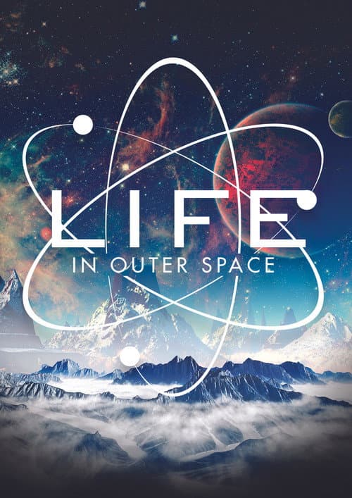 Affiche de Life in Outer Space