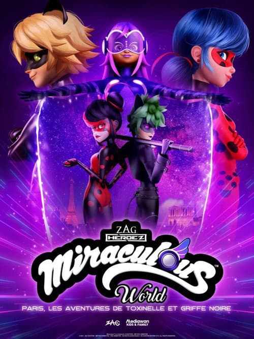 Affiche de Miraculous World : Paris, Les Aventures de Toxinelle et Griffe Noire