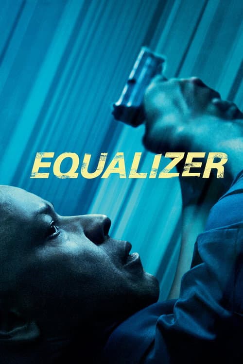 Affiche de Equalizer