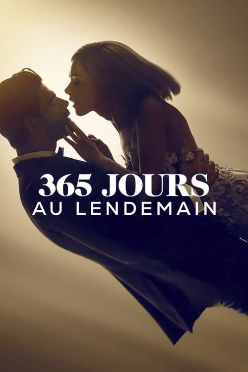 Affiche de 365 jours : Au lendemain
